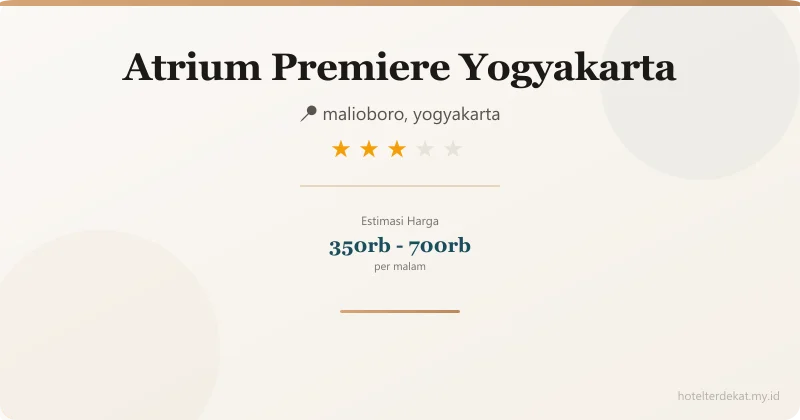 Atrium Premiere  Yogyakarta - Hotel 3 bintang di malioboro, yogyakarta