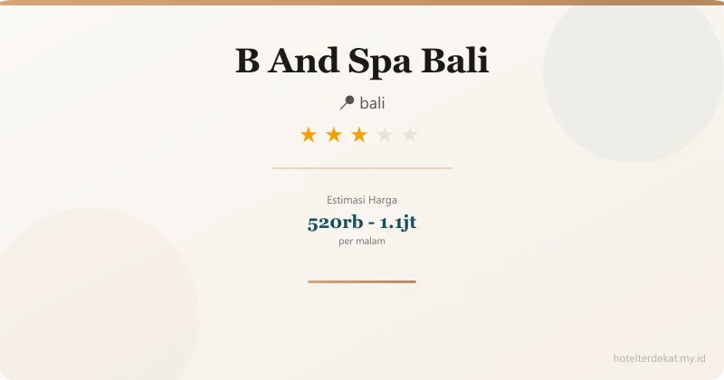 B  And Spa Bali - Hotel 3 bintang di bali