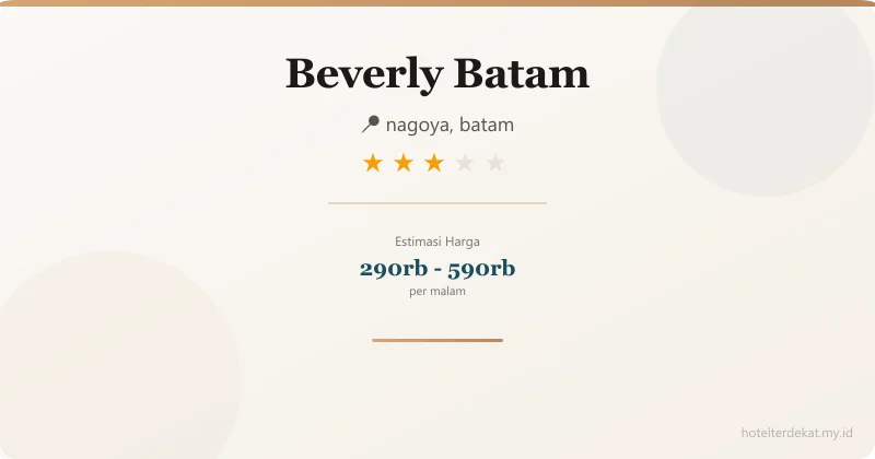 Beverly  Batam - Hotel 3 bintang di nagoya, batam
