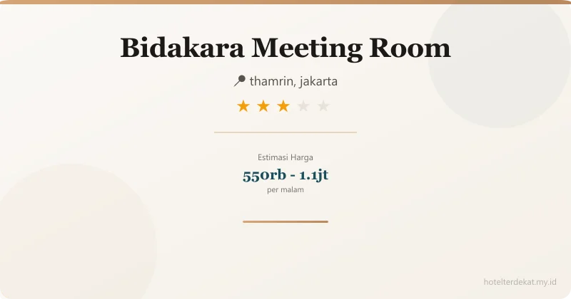 Bidakara Meeting Room - Hotel 3 bintang di thamrin, jakarta