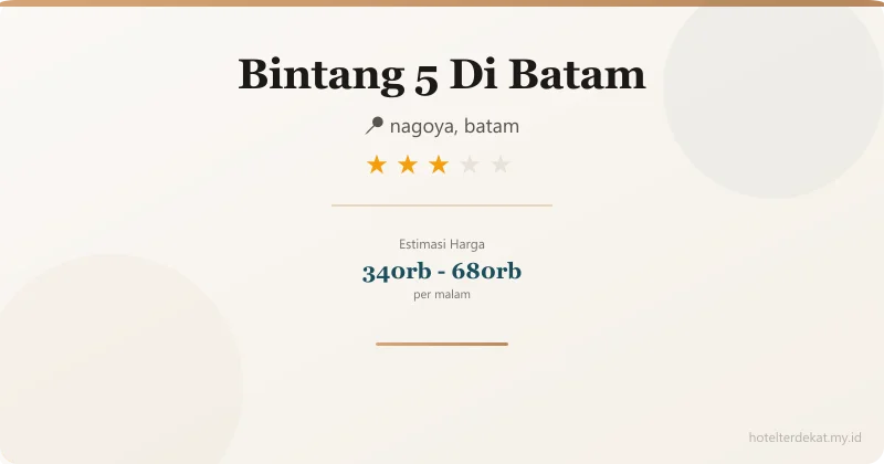 Bintang 5 Di Batam - Hotel 3 bintang di nagoya, batam