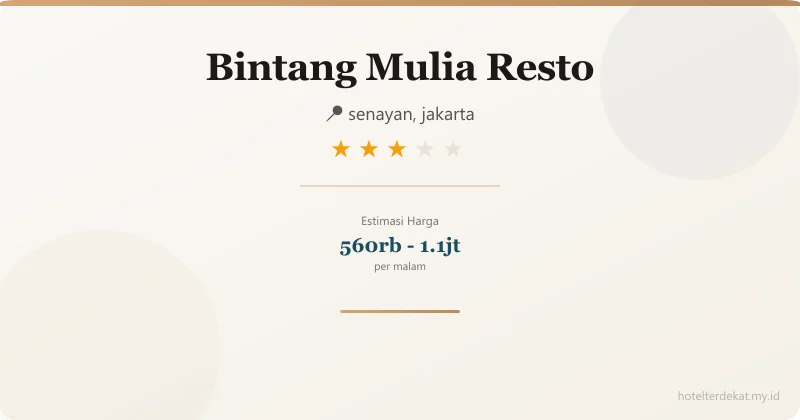 Bintang Mulia Resto - Hotel 3 bintang di senayan, jakarta