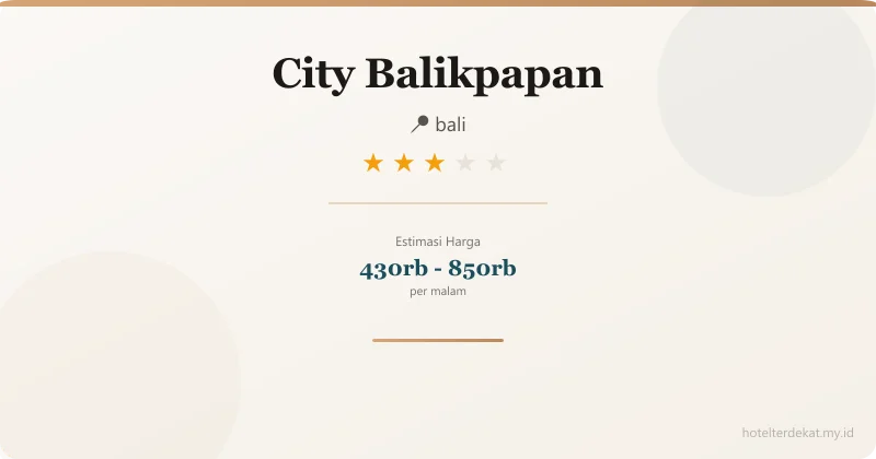 City  Balikpapan - Hotel 3 bintang di bali