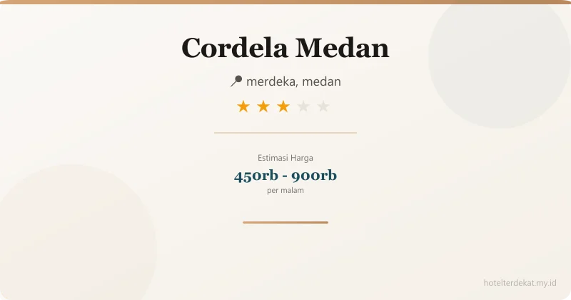 Cordela  Medan - Hotel 3 bintang di merdeka, medan