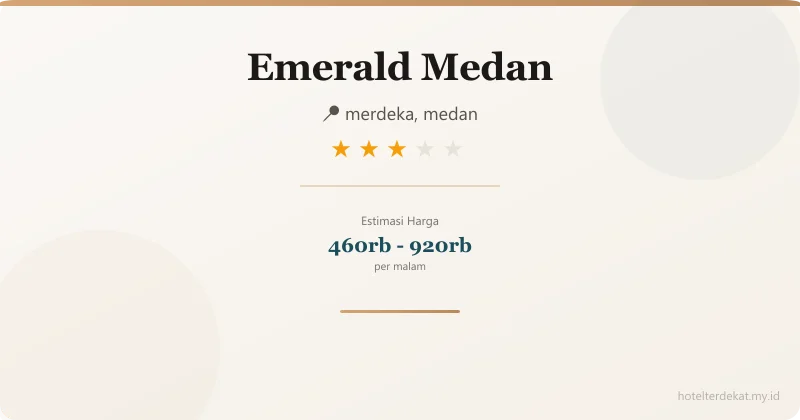 Emerald Medan - Hotel 3 bintang di merdeka, medan