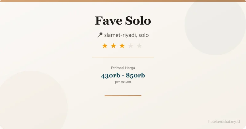 Fave Solo - Hotel 3 bintang di slamet-riyadi, solo