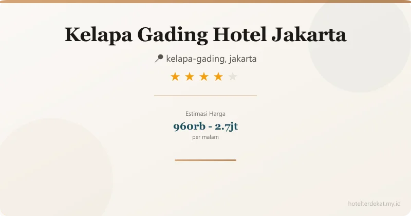 Kelapa Gading Hotel Jakarta - Hotel 4 bintang di kelapa-gading, jakarta