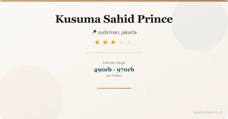 Kusuma Sahid Prince - Hotel 3 bintang di sudirman, jakarta