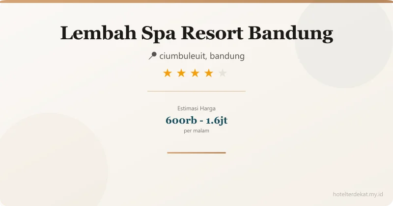 Lembah Spa Resort Bandung - Hotel 4 bintang di ciumbuleuit, bandung
