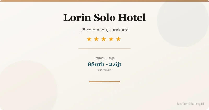 Lorin Solo Hotel - Hotel 5 bintang di colomadu, surakarta
