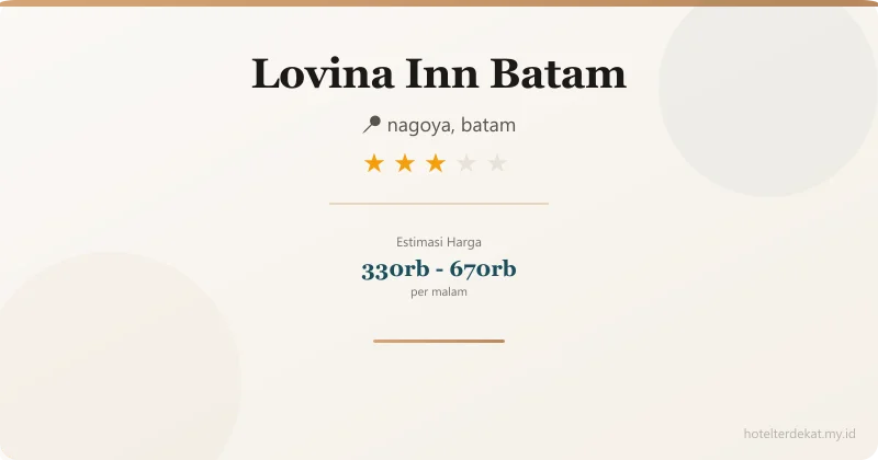 Lovina Inn  Batam - Hotel 3 bintang di nagoya, batam