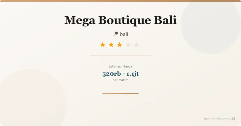 Mega Boutique  Bali - Hotel 3 bintang di bali