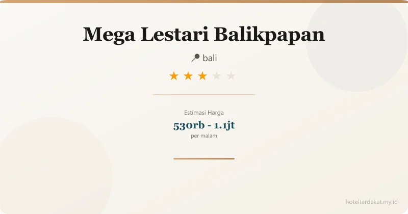 Mega Lestari Balikpapan - Hotel 3 bintang di bali