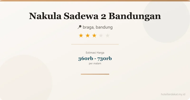 Nakula Sadewa 2 Bandungan - Hotel 3 bintang di braga, bandung