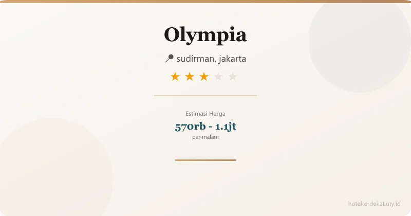 Olympia - Hotel 3 bintang di sudirman, jakarta