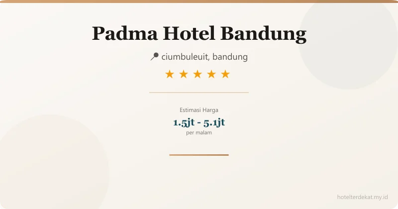 Padma Hotel Bandung - Hotel 5 bintang di ciumbuleuit, bandung