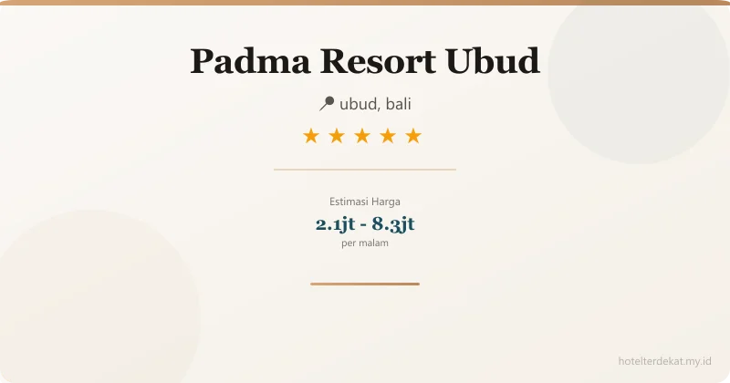 Padma Resort Ubud - Hotel 5 bintang di ubud, bali