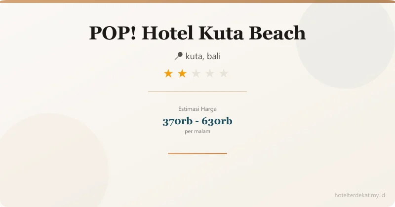 POP! Hotel Kuta Beach - Hotel 2 bintang di kuta, bali
