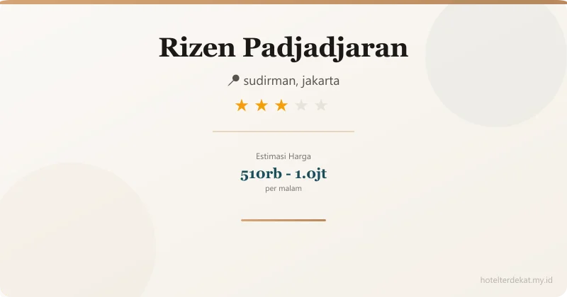 Rizen Padjadjaran - Hotel 3 bintang di sudirman, jakarta