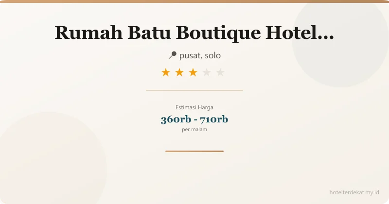 Rumah Batu Boutique Hotel Solo - Hotel 3 bintang di pusat, solo