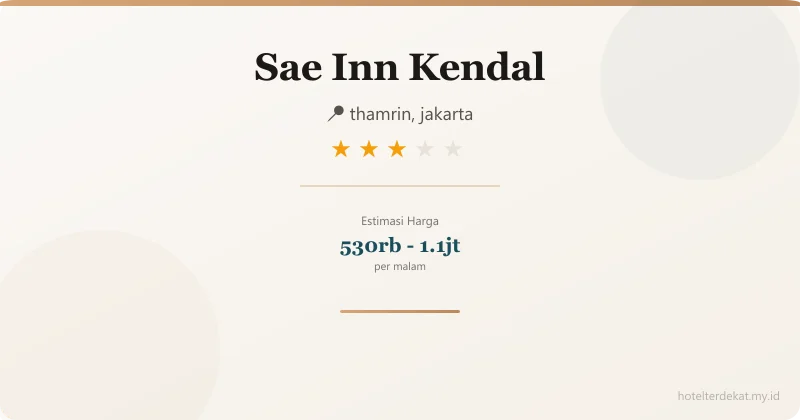 Sae Inn  Kendal - Hotel 3 bintang di thamrin, jakarta