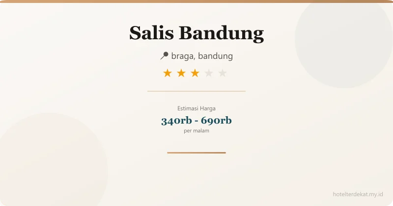 Salis Bandung - Hotel 3 bintang di braga, bandung