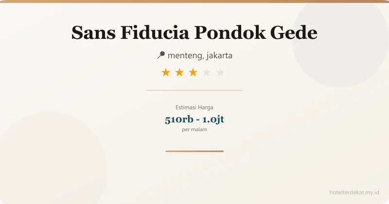 Sans  Fiducia Pondok Gede - Hotel 3 bintang di menteng, jakarta