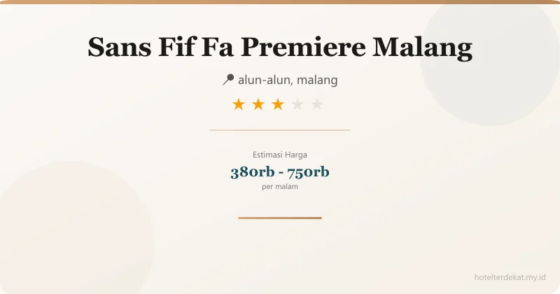 Sans  Fif Fa Premiere Malang - Hotel 3 bintang di alun-alun, malang
