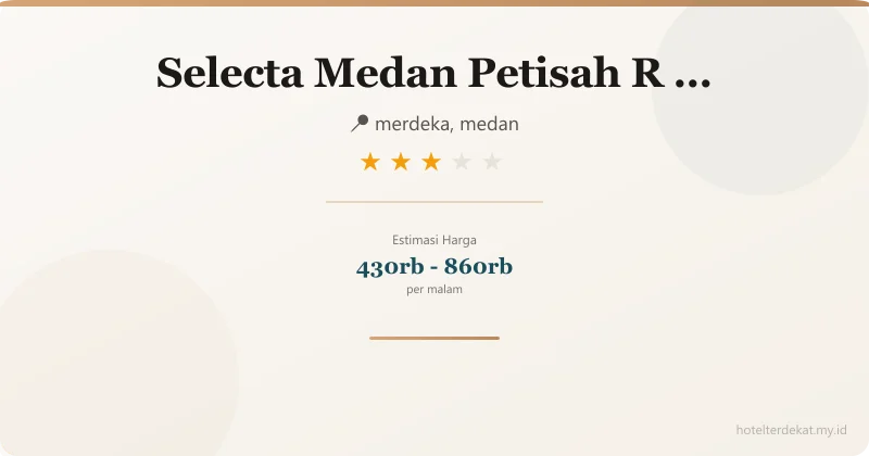 Selecta  Medan Petisah R Signature - Hotel 3 bintang di merdeka, medan