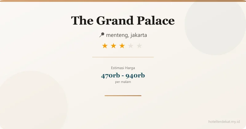 The Grand Palace - Hotel 3 bintang di menteng, jakarta