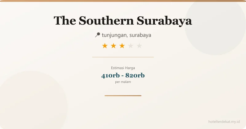 The Southern  Surabaya - Hotel 3 bintang di tunjungan, surabaya