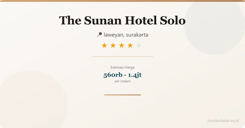 The Sunan Hotel Solo - Hotel 4 bintang di laweyan, surakarta