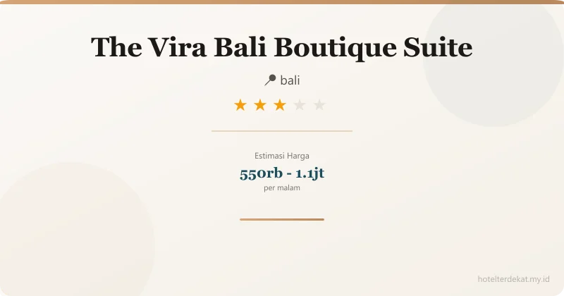 The Vira Bali Boutique Suite - Hotel 3 bintang di bali