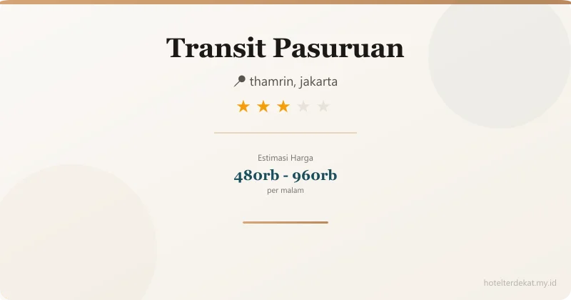 Transit Pasuruan - Hotel 3 bintang di thamrin, jakarta
