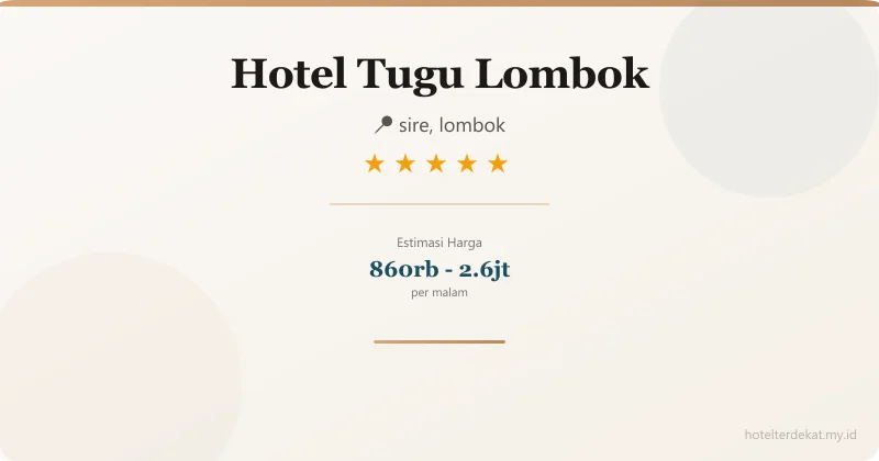 Hotel Tugu Lombok - Hotel 5 bintang di sire, lombok