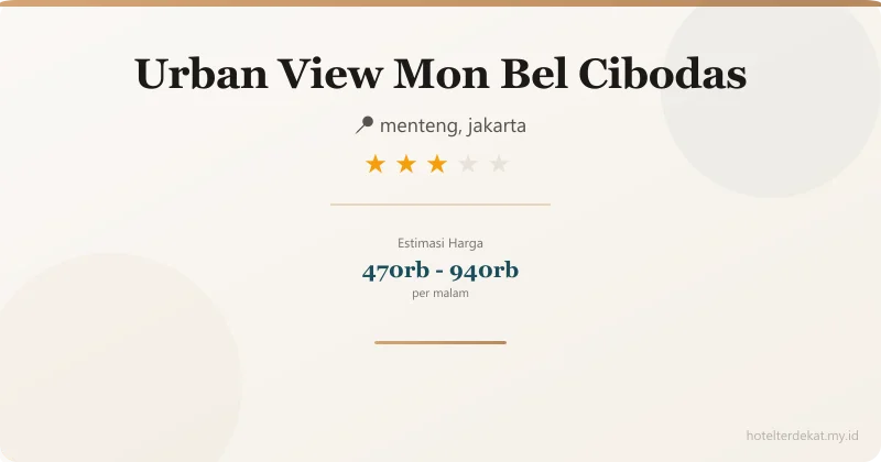 Urban View  Mon Bel Cibodas - Hotel 3 bintang di menteng, jakarta