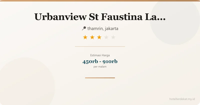 Urbanview  St Faustina Lampung - Hotel 3 bintang di thamrin, jakarta