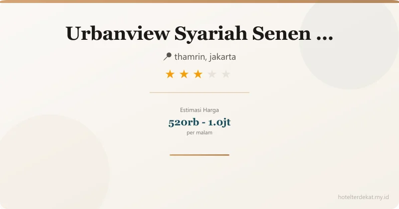 Urbanview Syariah  Senen Jakarta - Hotel 3 bintang di thamrin, jakarta