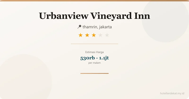 Urbanview  Vineyard Inn - Hotel 3 bintang di thamrin, jakarta