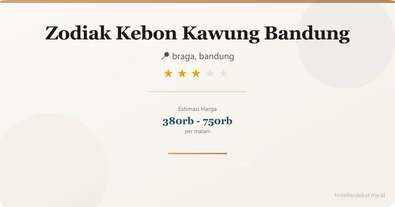 Zodiak Kebon Kawung  Bandung - Hotel 3 bintang di braga, bandung